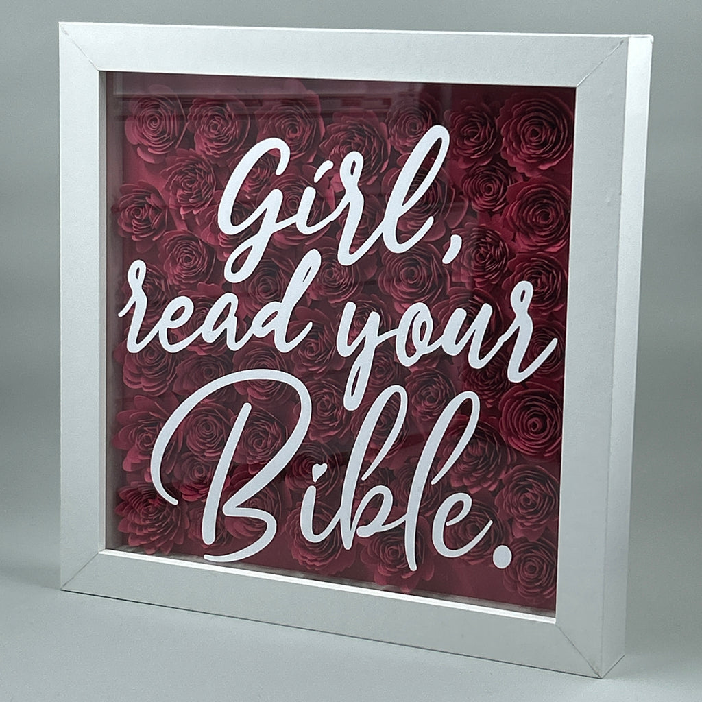 Girl, Read Your Bible
