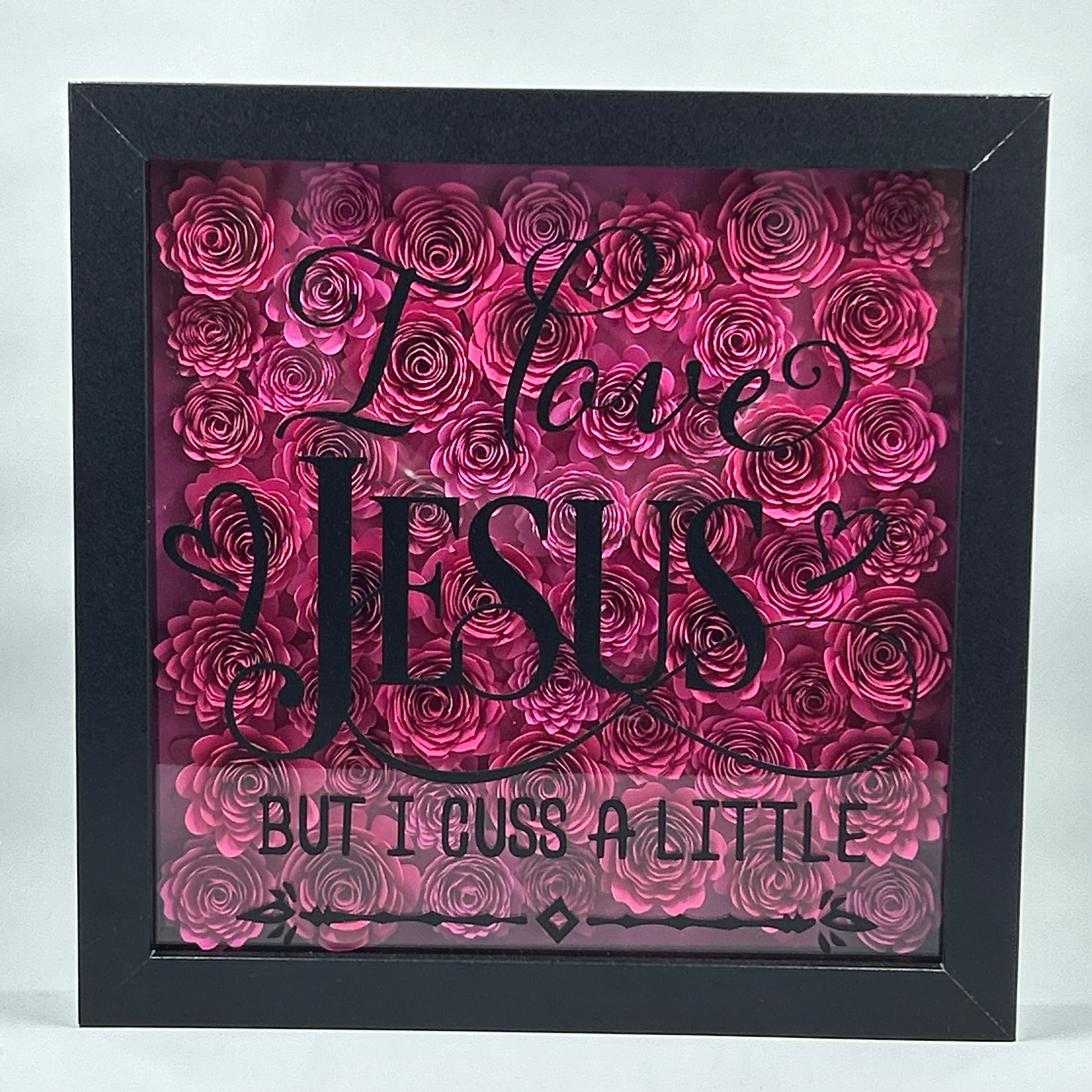 I Love Jesus, But I Cuss a Little