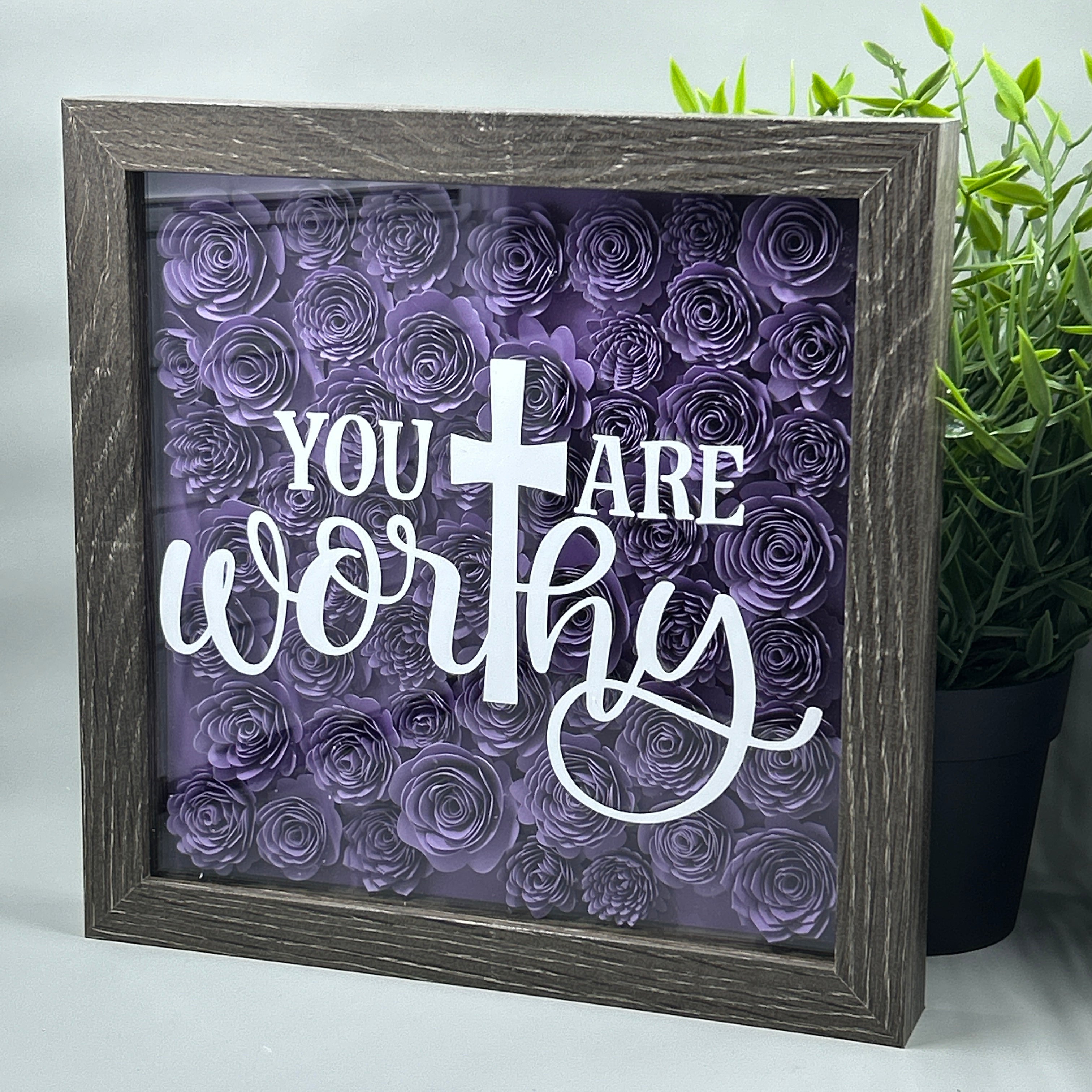 You Are Worthy