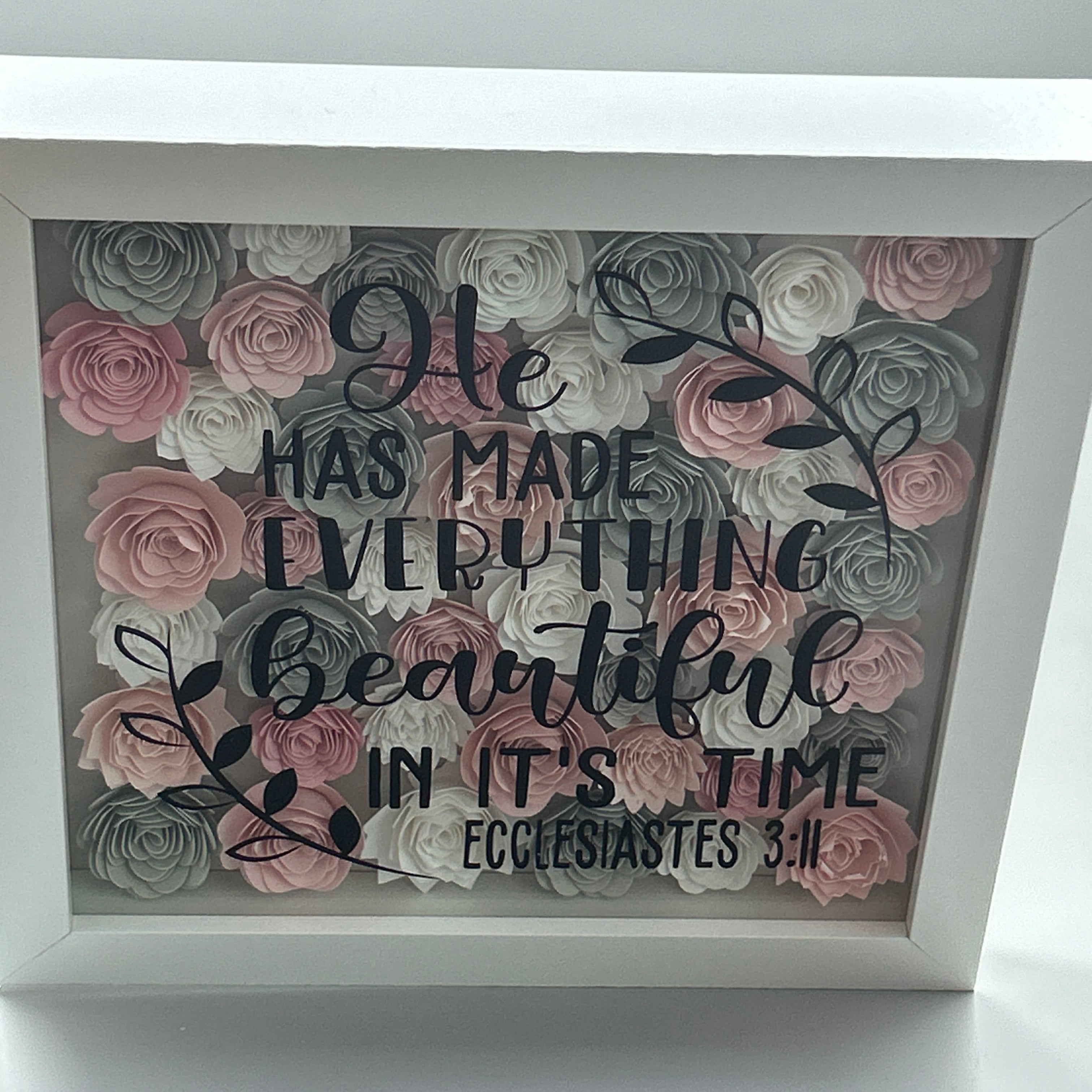 He Has Made Everything Beautiful in its Time