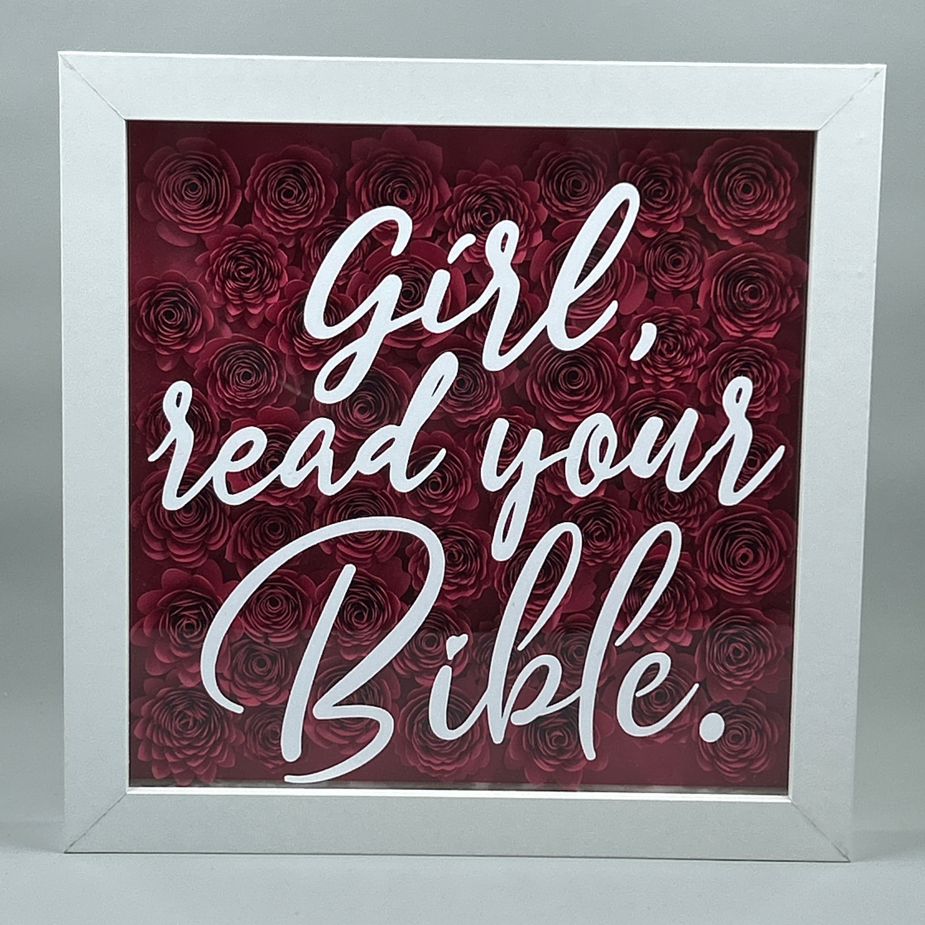 Girl, Read Your Bible