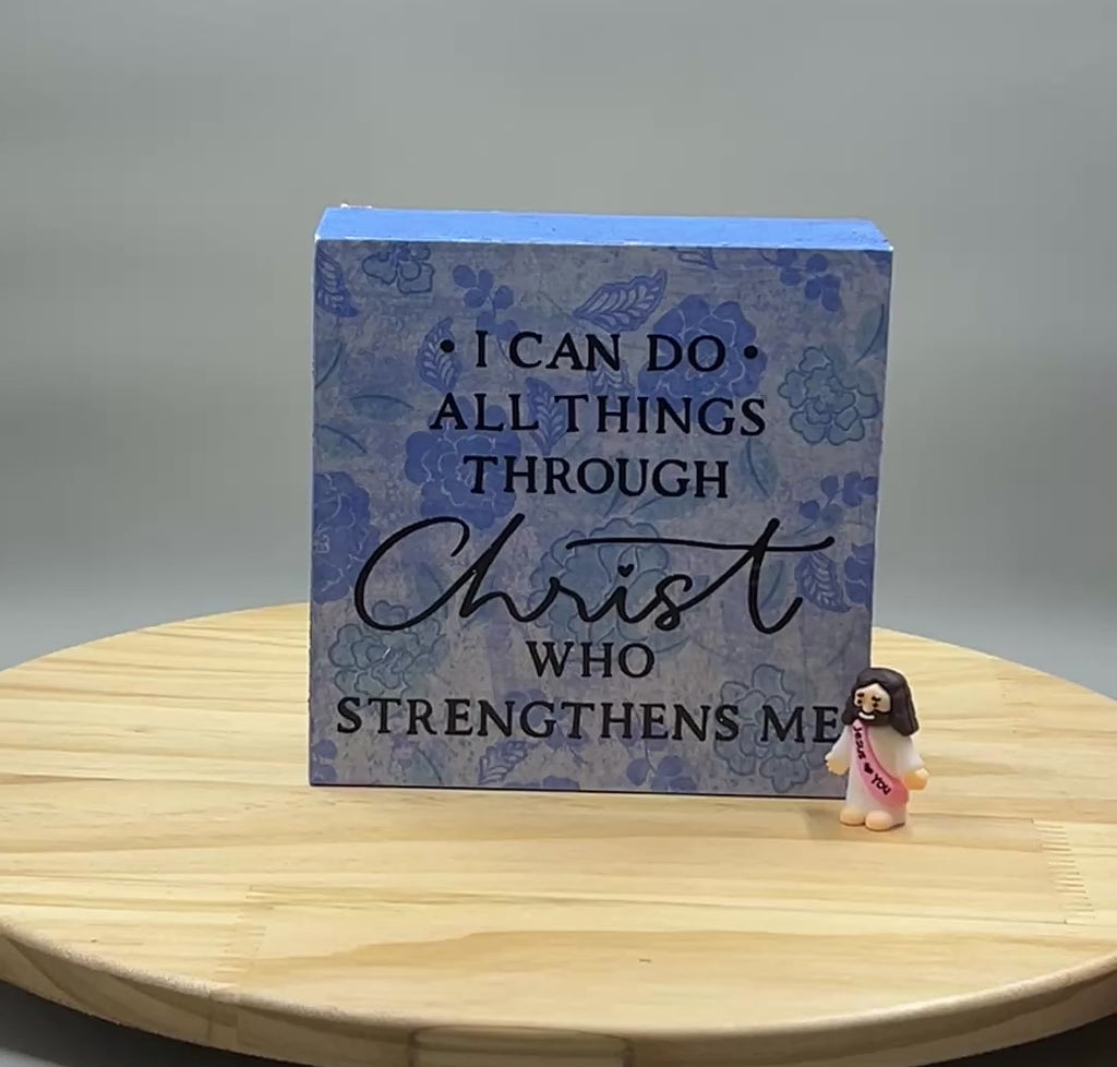 I Can Do All Things